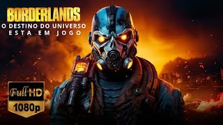 Borderlands O Destino do Universo Está em Jogo  Trailer oficial Ultra HD [upl. by Eatnohs277]