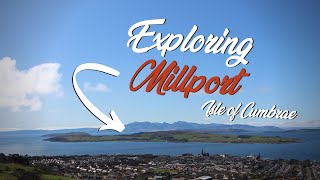 Exploring Millport Isle of Cumbrae  Spring 2021 [upl. by Anaidni521]