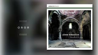 Levon Minassian  Oror [upl. by Gerry]