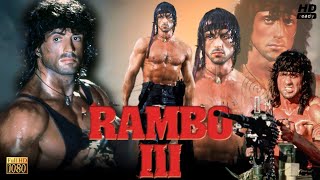 Rambo III Full Movie English Review And Facts  Sylvester Stallone Richard Crenna Randy Raney [upl. by Watts]