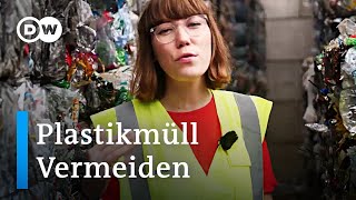 Wie vermeidet man wirklich Plastikmüll  Made in Germany [upl. by Bank]