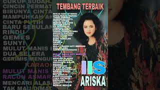 FUUL ALBUM TEMBANG TERBAIK  IIS ARISKA BBRyanyanbriyan3432 [upl. by Freida]