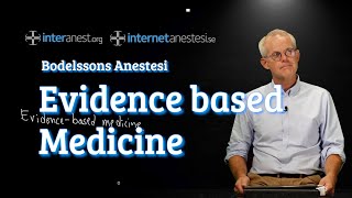 Bodelssons Anestesi del 1 Evidence based medicine [upl. by Inalial891]