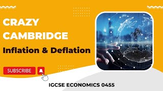 Cambridge IGCSE Economics 0455  Inflation and deflation [upl. by Kiah]