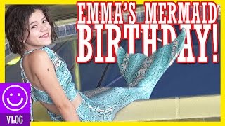 BIRTHDAY VLOG EMMAS A MERMAID  KITTIESMAMA [upl. by Dearr655]