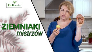 Ziemniaki mistrzów  EkoBosacka odc 76 [upl. by Heymann]