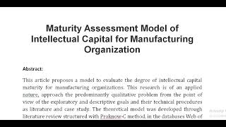 Maturity Assessment Model of Intellectual Capital for Manufacturing Organization [upl. by Enotna202]