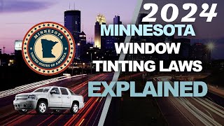 Minnesota Tint Laws 2024  Know Your Legal Limit [upl. by Nye]