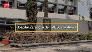 Hospital Regional de Zona 25 del IMSS abandonado tras el 19S [upl. by Britt]