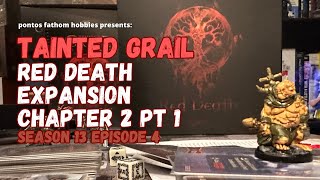 Tainted Grail  Red Death  S13E4  Season 13 Episode 4 Gameplay [upl. by Renba]