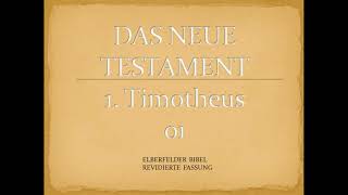 1 Timotheus 1  Elberfelder Bibel [upl. by Nylanna]