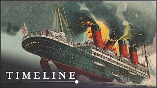 The Story Behind The Tragic Sinking Of The Lusitania  Sinking The Lusitania Docudrama  Timeline [upl. by Aym398]