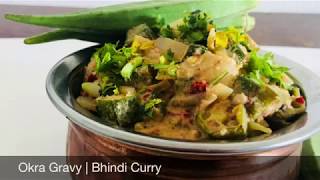 Okra GravyBhindi CurryBendekayi Gojju [upl. by Helse47]