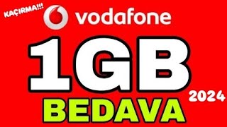 VODAFONE 1GB BEDAVA İNTERNET 2024  VODAFONE İNTERNET KAZANMAK 2024 YENİ KAMPANYA [upl. by Michele]