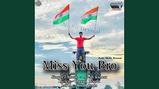 Miss You Bro feat Nishu Deswal [upl. by Atteyek466]