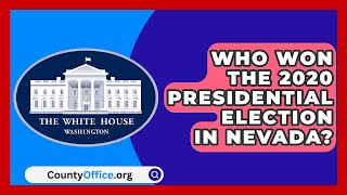 Who Won the 2020 Presidential Election in Nevada  CountyOfficeorg [upl. by Florette101]