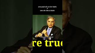 Ratan Tata thought on leadership 😳😳 shorts RatanTata motivation inspiringlife trending [upl. by Dorie]