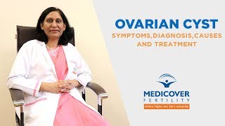 Ovarian Cyst Its Symptoms Diagnosis Causes and Treatment [upl. by Latreshia]