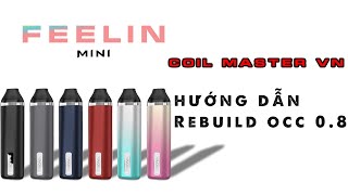 Rebuild Feelin mini 08  coil master VN [upl. by Alyekahs]