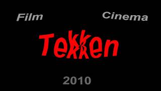 Tekken film 2010 [upl. by Kalbli]