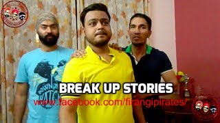 Break up stories  Funny comedy vines  Harshdeep Ahuja V32 [upl. by Rosel262]