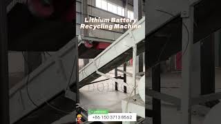 Lithium battery recycling machine machine [upl. by Einaeg]