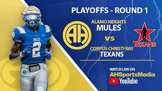 ALAMO HEIGHTS vs CORPUS CHRISTI RAY  24 PLAYOFFS  R1 [upl. by Areip706]