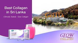 Best Collagen in Sri Lanka Clinically Tested  Glow Collagen [upl. by Eimmas]