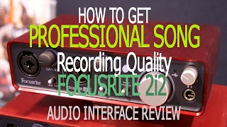 Focusrite Scarlett 2i2 Review  Audio Interface  How to get Professional Sounding VocalsGuitar [upl. by Wendolyn437]