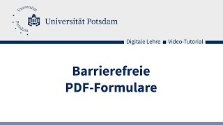 Erstellung barrierefreier PDFFormulare [upl. by Jermyn]