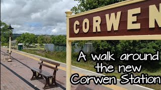 Corwen 02072022 A look around the new Corwen Central Station  Llangollen Railway [upl. by Nichani]