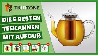 Die 5 besten Teekannen mit Aufguß [upl. by Troth]