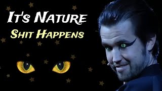 The Nightman Cometh Live quotIts Nature Shit Happensquot cleaned up version [upl. by Ahsil432]