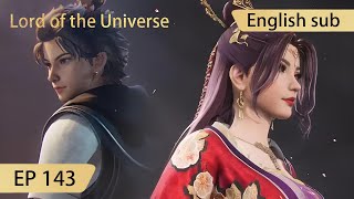 Eng Sub Lord of the Universe EP143 [upl. by Cami]