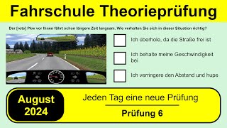 🚘 Führerschein Theorieprüfung Klasse B 🚗 August 2024  Prüfung 6 🎓📚 [upl. by Brendin]