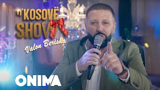 nâ€™Kosove show  Valon Berisha  20 vjet ma i ri [upl. by Eekorehc]