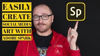 Easily Create Social Media Art with Adobe Spark [upl. by Sansbury275]