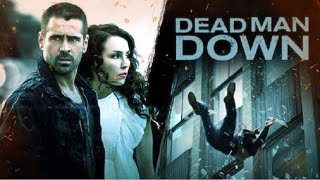 Dead Man Down 2013 Movie  Colin Farrell Noomi Rapace Dominic CooperTerrence  Review amp Facts [upl. by Heer402]