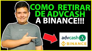 Como ENVIAR DINERO de ADVCASH a BINANCE 2024 [upl. by Carbrey235]