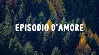 Geolier  EPISODIO DAMORE LyricsTesto [upl. by Mungam896]