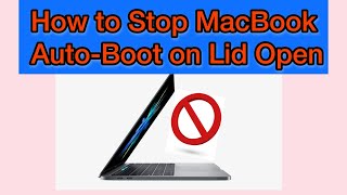 How to disable boot on lid open on MacBook [upl. by Aeli646]