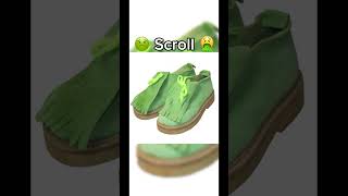 Your shoe if you green sturdy [upl. by Farly]