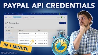 How To Get Your PayPal Developer API Credentials in 1 Minute [upl. by Rigdon]