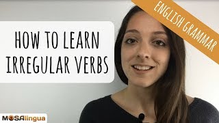 How to Learn the English Irregular Verbs  English Grammar Hacks [upl. by Stav]