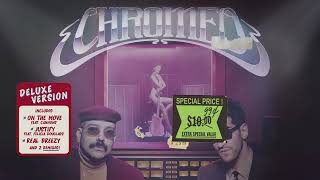 Chromeo  Justify feat Felicia Douglass Official Audio [upl. by Imled]