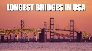 The Longest Bridges in the United States Chesapeake Bay Manchac Swamp and Beyond [upl. by Lellih]