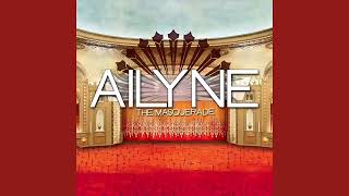 Ailyne  The Show [upl. by Akihsay439]