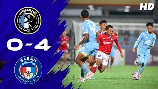 Penang FC 04 Sabah FC  LS13  EXTENDED HIGHLIGHTS  25 OCTOBER 2024 [upl. by Muraida]