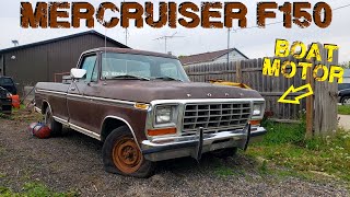 Can We Swap a BOAT ENGINE into a TRUCK 1979 F150 Revival [upl. by Fortin]