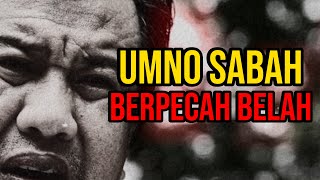 PRN17 Sabah UMNO Sabah Diambang Perpecahan [upl. by Hutt]